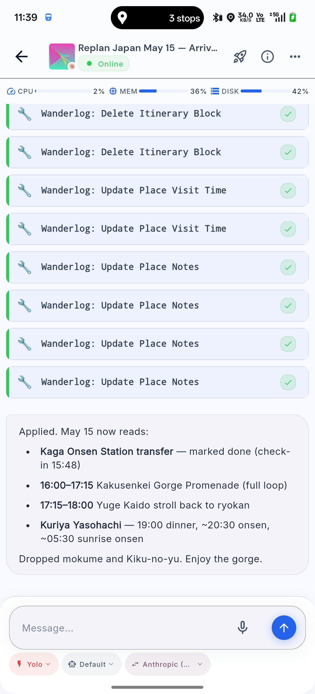 Happy fork showing the agent applying the revised May 15 plan: a stack of Wanderlog MCP tool calls (Delete Itinerary Block, Update Place Visit Time, Update Place Notes) followed by a summary of the new day